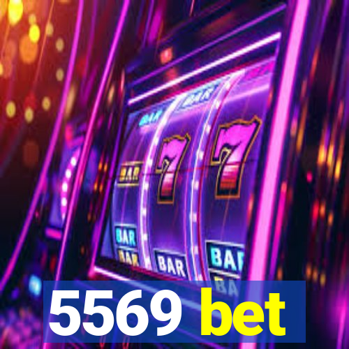 5569 bet